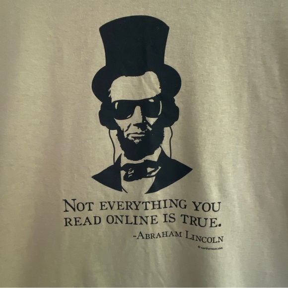 Lincoln Funny T Shirt Unisex "Not Everything You Read Online Is True" Sz… - Picture 3 of 9
